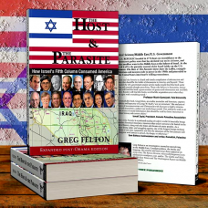 The Host & The Parasite: How Israel’s Fifth Column Consumed America