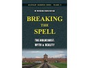 Breaking the Spell