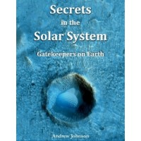 Secrets in the Solar System, by Andrew Johnson